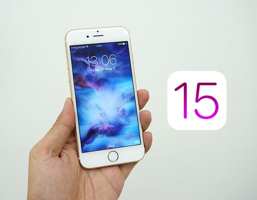 Chiếc iPhone Cũ Nào Ra Mắt 6 Năm Trước Vẫn Được Apple Hỗ Trợ iOS 15?